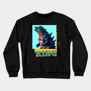 King of monster,The great monster of world Crewneck Sweatshirt